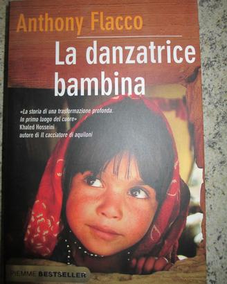 Libro "La danzatrice bambina" di A. Flacco - usato
