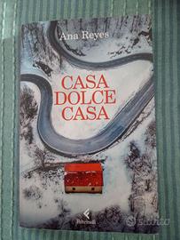Ana Reyes, Casa dolce casa