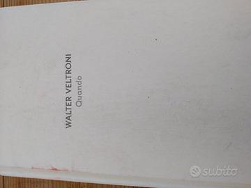 Valter veltroni - QUANDO