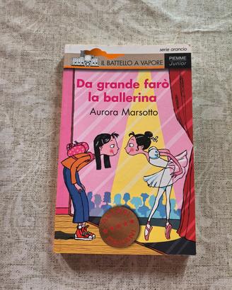 Fa grande farò la ballerina 
