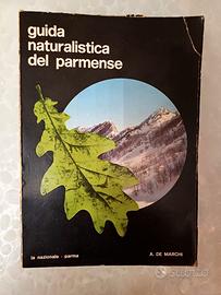 Guida Naturalistica Del Parmense Autografata