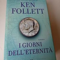 Ken Follett. I giorni dell' eternità 