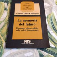libro la memoria del futuro di manacorda 