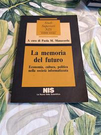 libro la memoria del futuro di manacorda 