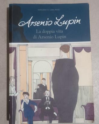 Arsenio Lupin - la doppia vita di Arsenio Lupin