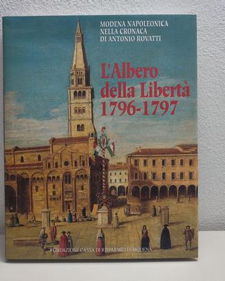 L'Albero della Libertà - Modena Napoleonica