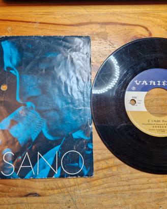 DISCO VINILE 45 GIRI ROSSANO