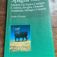 Touring Club Italiano Guide d’Europa Spagna