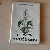 I Custodi del segreto di Fatima 