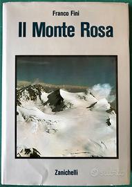ALPINISMO_IL MONTE ROSA_ED. ZANICHELLI