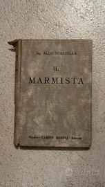 Il Marmista - Manuale Hoepli