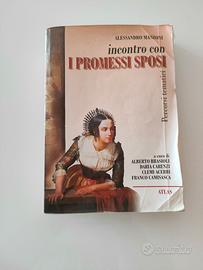 Incontro con i promessi sposi Alessandro Manzoni