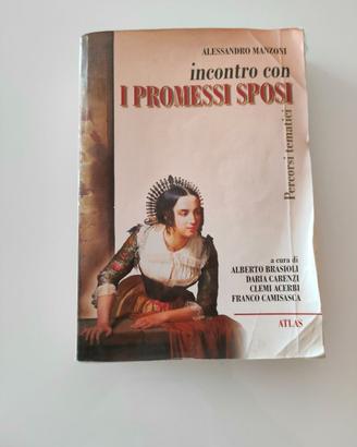 Incontro con i promessi sposi Alessandro Manzoni