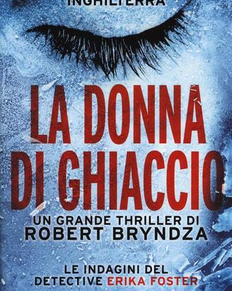 la donna di ghiaccio, di Robert Bryndza
