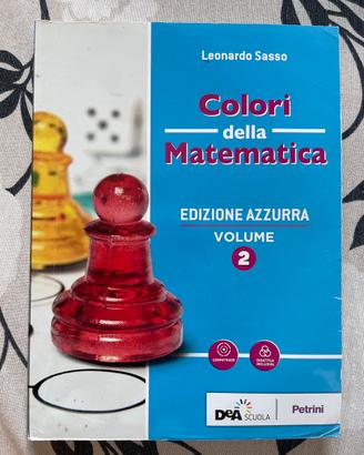 Colori della matematica edizione azzurra volume 2