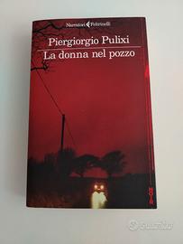 Piergiorgio Pulixi La donna nel pozzo