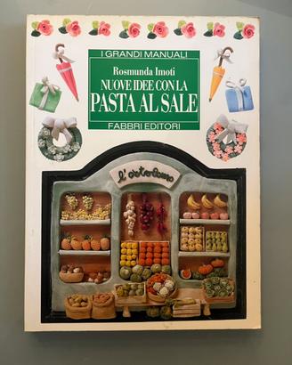 Libro "Nuove Idee con la Pasta al Sale"