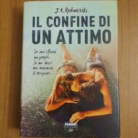 Il confine di un attimo - J. Redmersky
