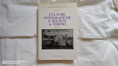"Culture fotografiche e società a Torino"
