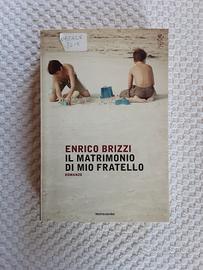 Il matrimonio di mio fratello di Enrico Brizzi