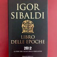 Libro delle epoche - Igor Sibaldi