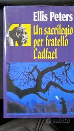 Un sacrilegio per fratello Cadfael - Ellis Peters