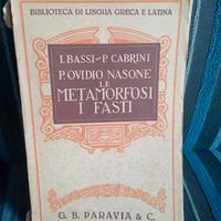 Ovidio - le metamorfosi/i fasti -edizione antica