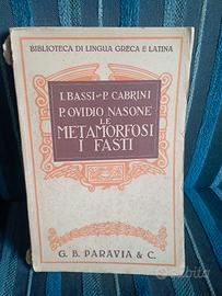 Ovidio - le metamorfosi/i fasti -edizione antica