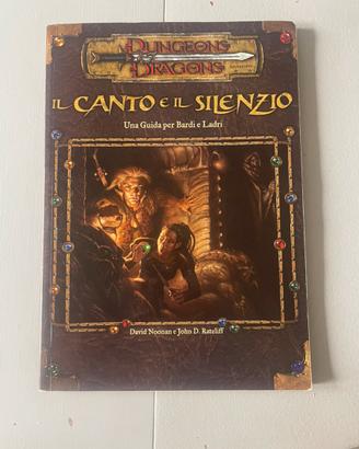 il canto e il silenzio manuale D&D