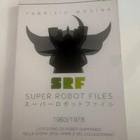 LIBRO SUI ROBOT SUPER ROBOT FILES 1963 1978