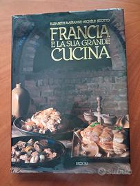 RICETTE: FRANCIA E LA SUA GRANDE CUCINA