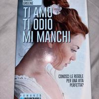 Ti amo ti odio mi manchi