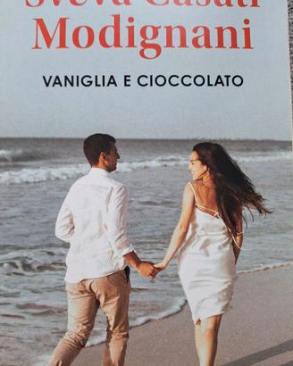 LIBRO “VANIGLIA E CIOCCOLATO” SVEVA C. MODIGNANI
