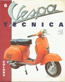 c.erco il volume 6 di vespa tecnica