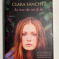 Le cose che sai di me - Clara Sanchez