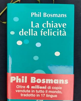 La Chiave Della Felicita - Phil Bosmans