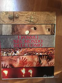I FOSSILI NEL MONDO DELL'UOMO ENRICO ANNOSCIA 