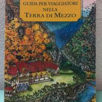 Tolkien GUIDA PER VIAGGIATORI NELLA TERRA DI MEZZO