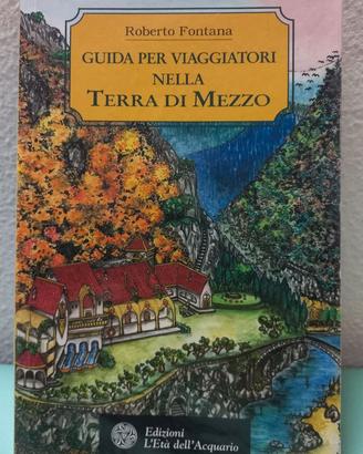 Tolkien GUIDA PER VIAGGIATORI NELLA TERRA DI MEZZO