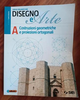 Disegno e Arte Volume A costruzioni geometriche