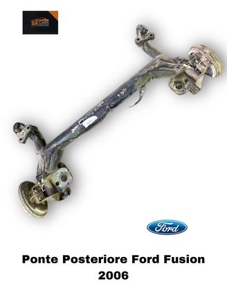 ASSALE POSTERIORE FORD Fusion 2° Serie Diesel (05