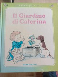 Il giardino di Caterina. Editrice piccoli. Vintage
