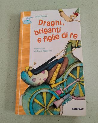 Draghi, briganti e figlie di re - Guido Quarzo - F