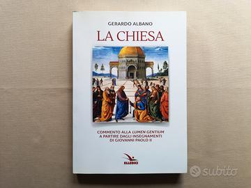 Gerardo Albano, La Chiesa, Commento alla Lumen
