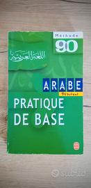 Arabe Pratique De Base: Débutant