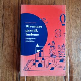 Diventare grandi insieme