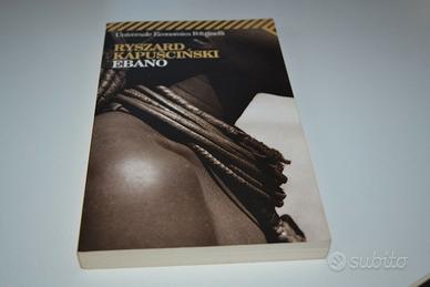 Libro Ebano di Ryszard Kapuscinski