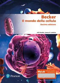 Becker. Il mondo della cellula