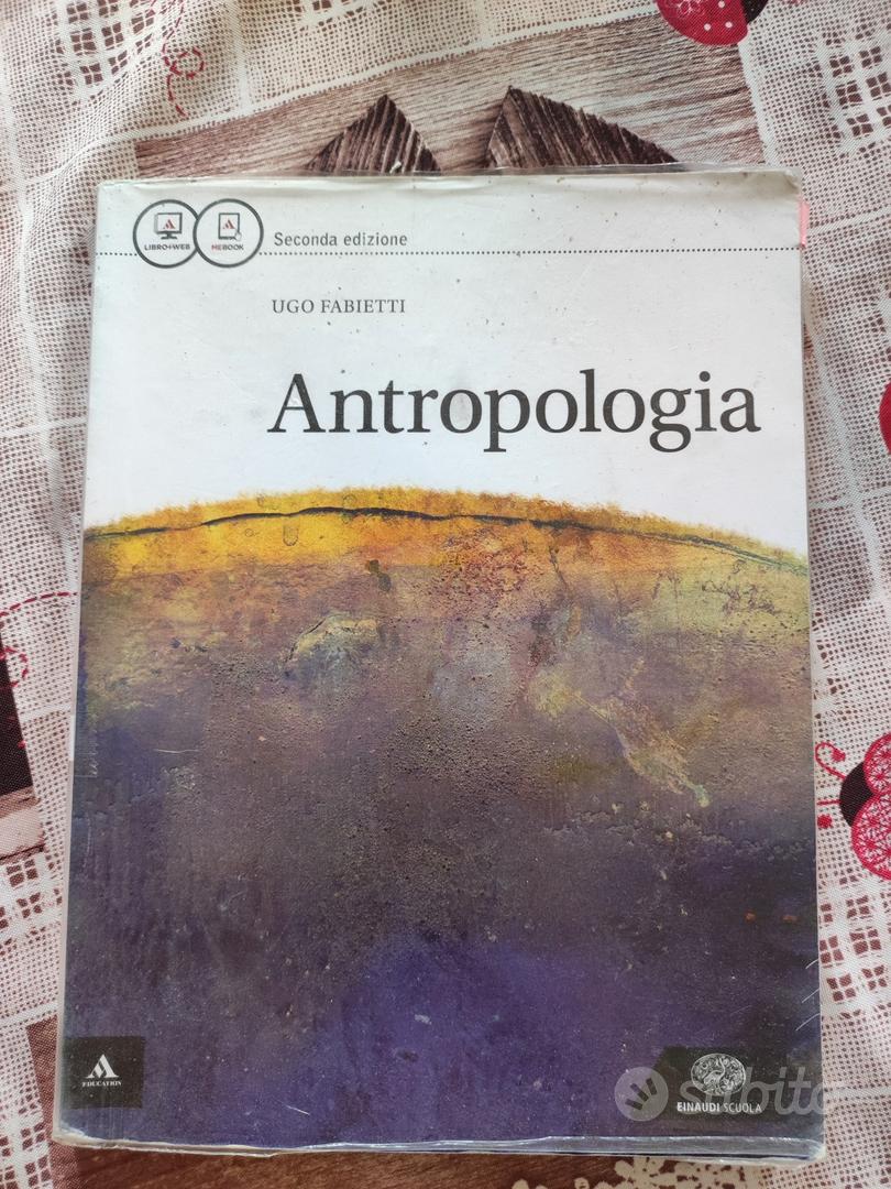 Antropologia di Ugo Fabietti - Libri e Riviste In vendita a Trento