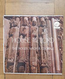 House of the Lord  The Roger Wagner Chorale